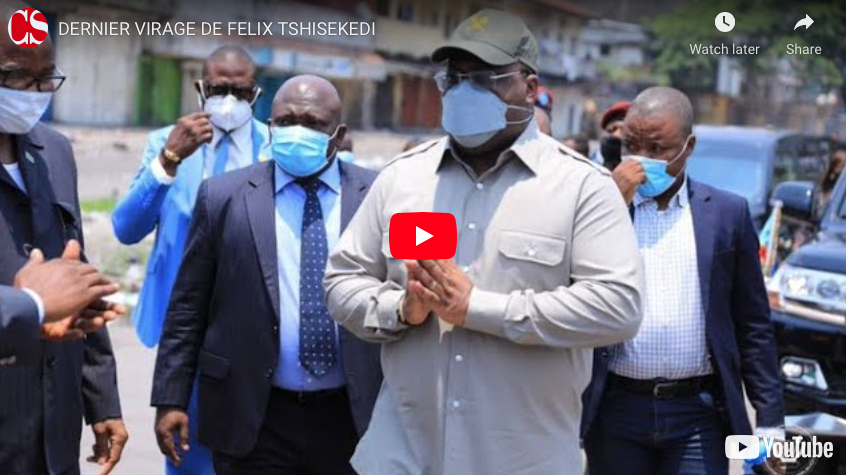 DERNIER VIRAGE DE FELIX TSHISEKEDI.